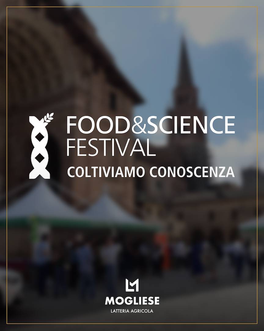 Latteria Mogliese protagonista al Food&Science Festival di Mantova