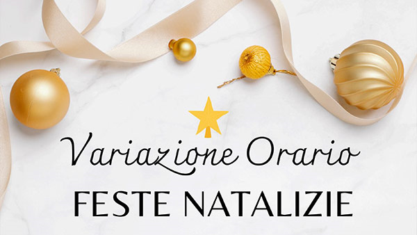 Variazione Orario Feste Natalizie